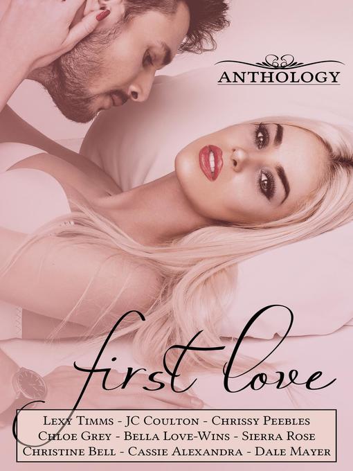Title details for First Love by Lexy Timms - Available